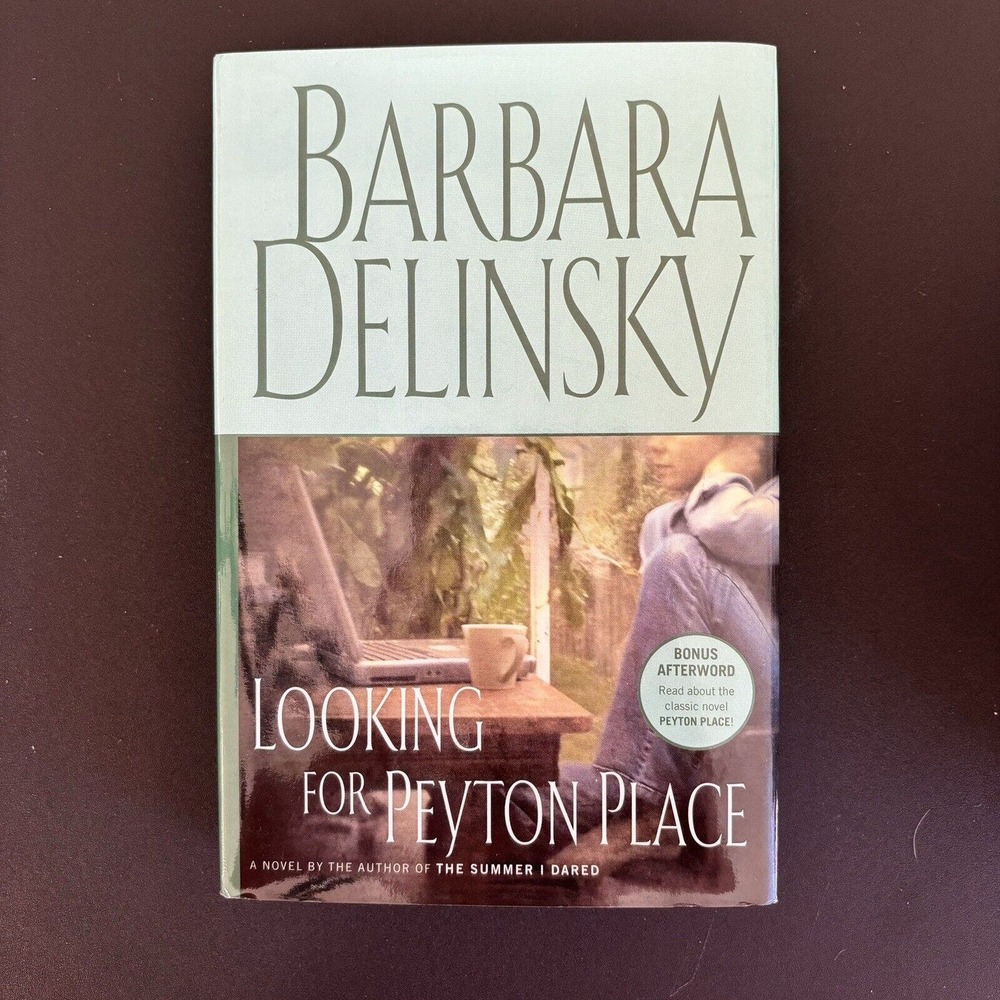 Looking For Peyton Place by Barbara Delinsky Hardcover